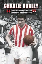 Charlie Hurley: The Greatest
